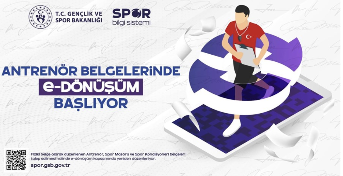 ANTRENÖR BELGELERİNE e- DÖNÜŞÜM BAŞLIYOR