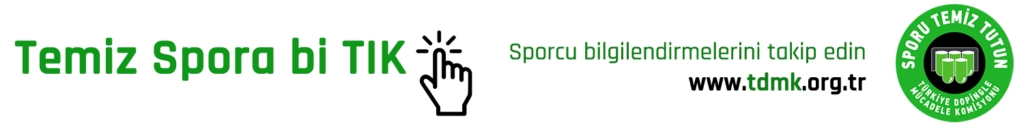 Türkiye Dopingle Mücadele Komisyonu — Sporu Temiz Tutun